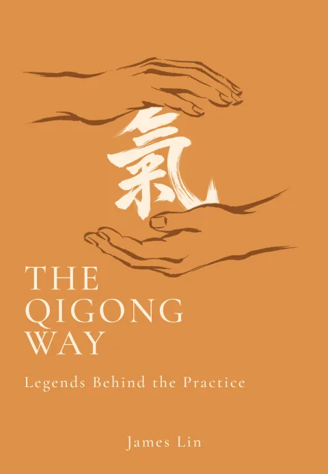 The Qigong Way — 3 by James Lin — book cover